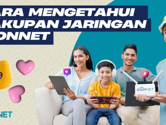 Cara Mengetahui Cakupan Jaringan ICONNET