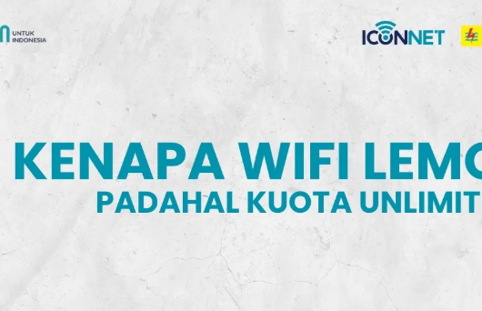 cara mengatasi wifi lemot supaya internet ngebut lagi
