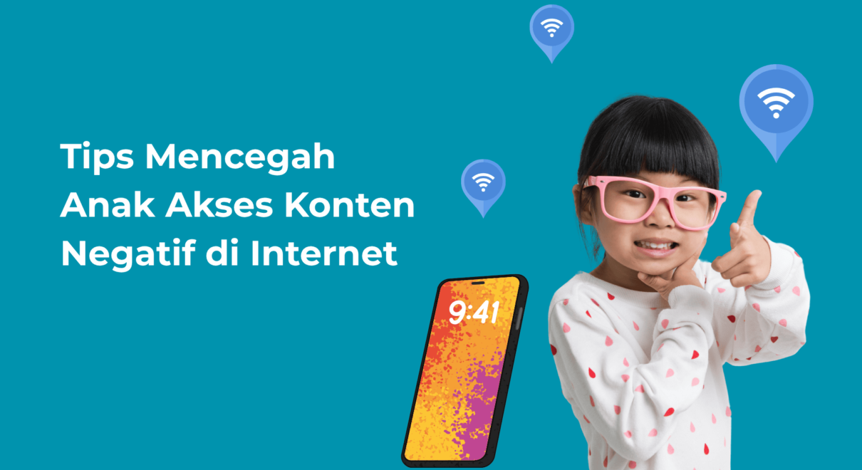Tips-Mencegah-Anak-Akses-Konten-Negatif-di-Internet.