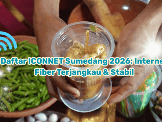 Daftar-ICONNET-Sumedang-2026-Internet-Fiber-Terjangkau-Stabil